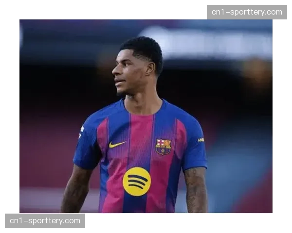 巴萨考虑执行拉什福德3000万欧元买断条款,财政公平受考量 巴萨考虑执行拉什福德3000万欧元买断条款,财政公平受考量